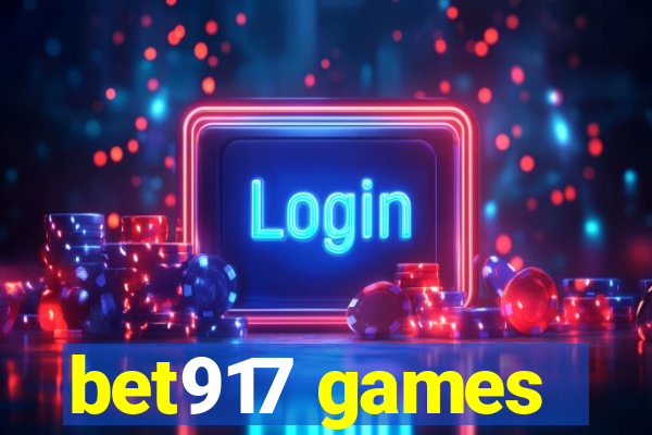 bet917 games